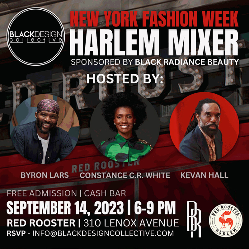 BDC New York Fashion Week Harlem Mixer