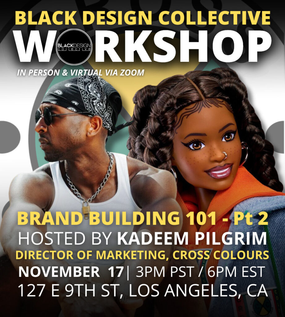 Black Design Collective Workshop Brand Building 101