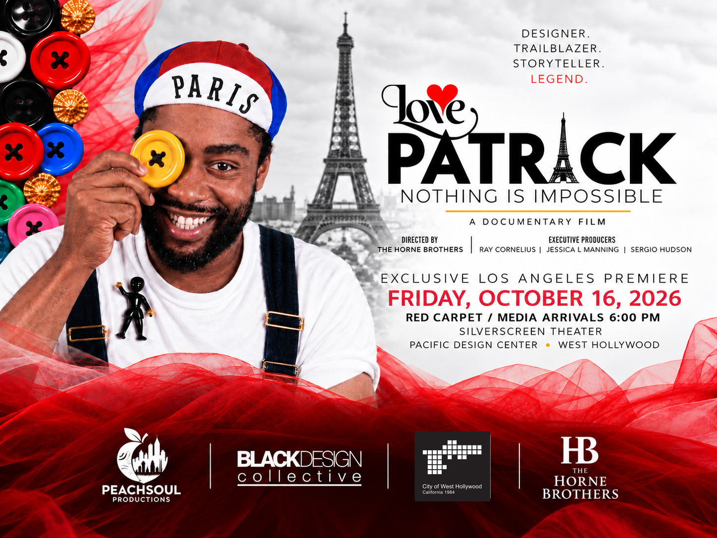 Love, Patrick Nothing is impossible Exclusive Los Angeles Premiere